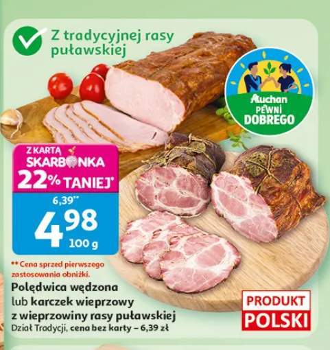 Polędwica wędzona lub karczek wieprzowy z wieprzowiny rasy puławskiej