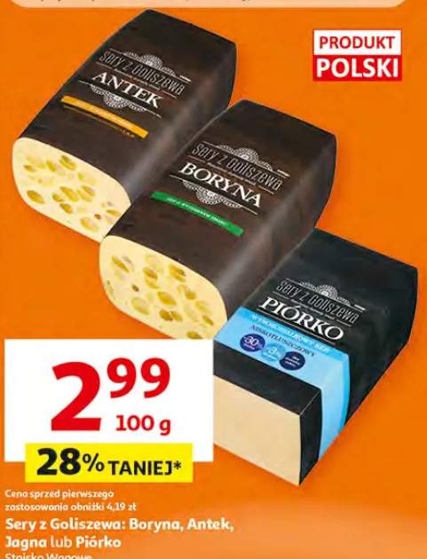 Ser z Goliszewa: Boryna, Antek, Jagna lub Piórko Śląsko Wąsowe