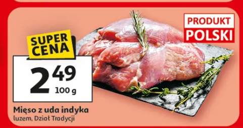 Mięso z uda indyka luzem Dział Tradycji