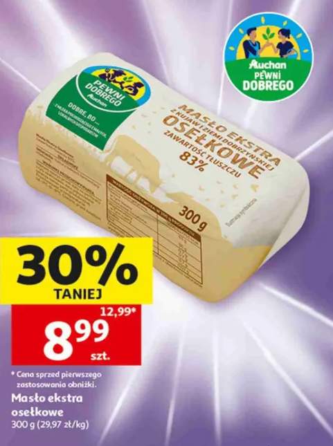 Masło ekstra osełkowe Pewni Dobrego Auchan