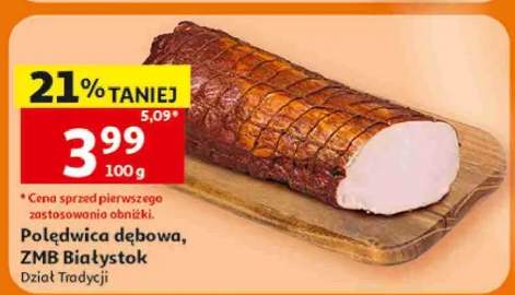 Polędwica dębowa ZMB Białystok